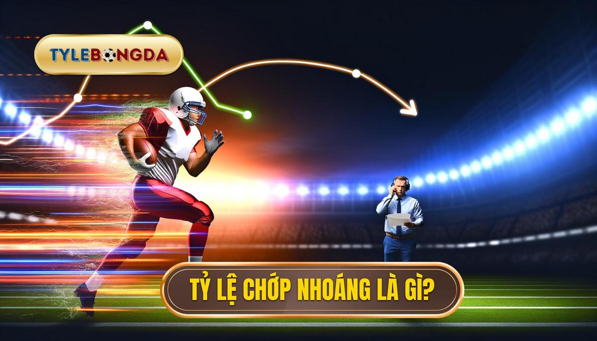 Tỷ lệ chớp nhoáng là gì_
