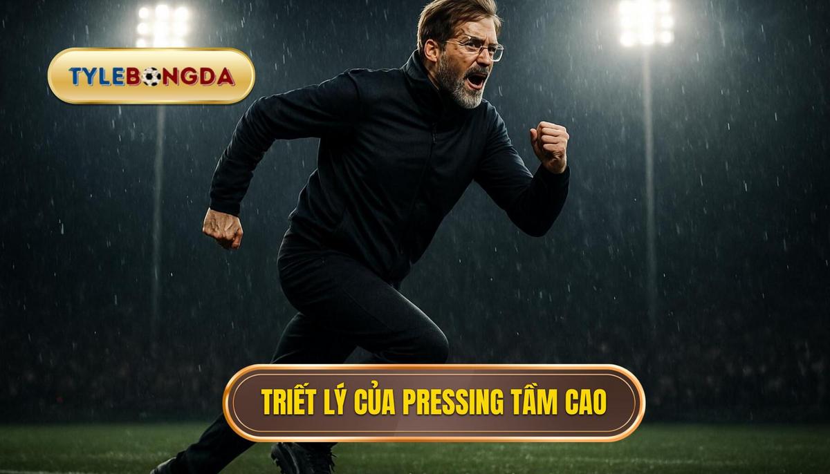 Chiến thuật Pressing Tầm Cao: Bí quyết thống trị bóng đá hiện đại 2 Nền tảng triết lý của Pressing Tầm Cao