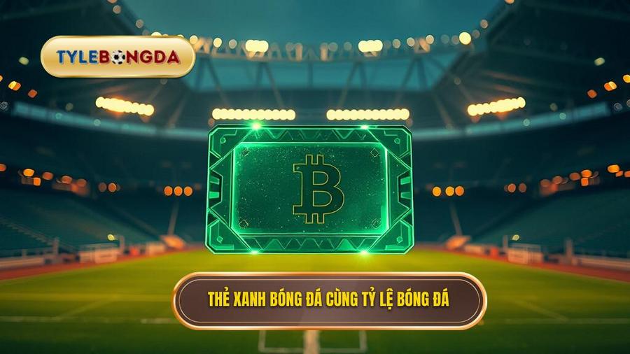 Thẻ xanh trong bóng đá là gì